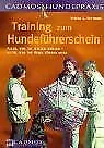Training zum Hundeführerschein: Alles, was Sie wissen mü... | Buch | Zustand gut