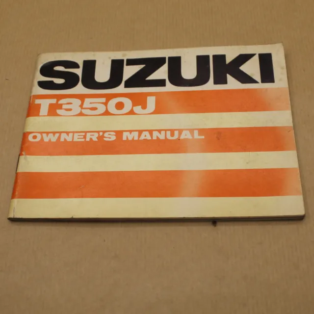 Manuel Technique D'entretien Et D'utilisation Suzuki T 350 J 1972 -