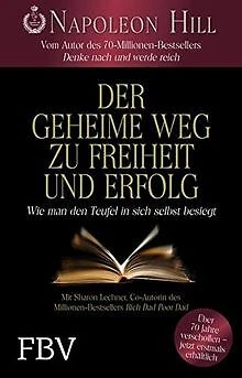 Der geheime Weg zu Freiheit und Erfolg: Wie man den Teuf... | Buch | Zustand gut
