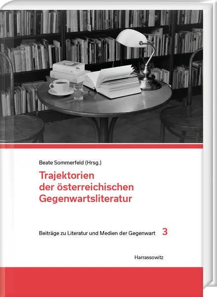 Trajektorien der österreichischen Gegenwartsliteratur | 2023 | deutsch