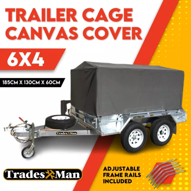 6X4 TRAILER CAGE CANVAS COVER (600mm) Heavy Duty Canvas Best Quality Waterproof