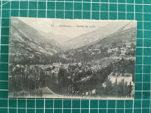 097 CPA Antique - Pyrenees - Valley de Luz - Circa 1910