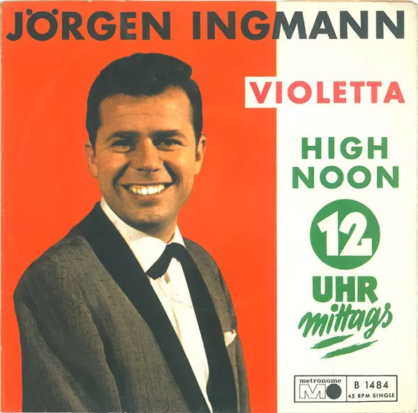 Jørgen Ingmann - High Noon / Violetta (7", Single) (Very Good (VG)) - 870523572