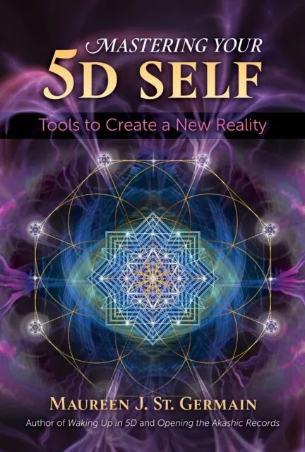 Mastering Your 5D Self 9781591433972 - Free Tracked Delivery