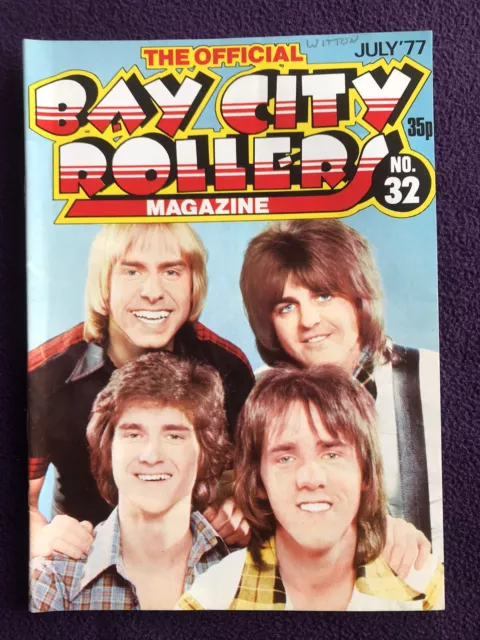 THE OFFICIAL BAY CITY ROLLERS MAGAZINE - No.32 July 1977