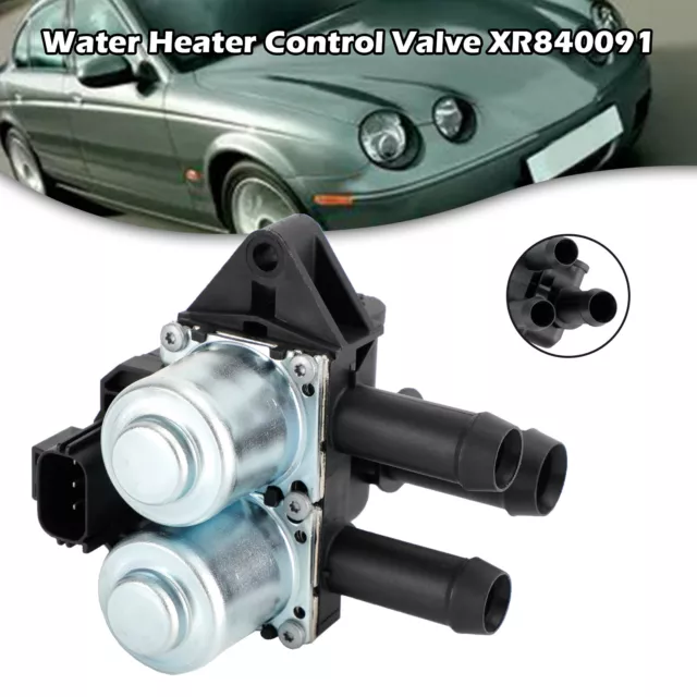 Water Heater Control Valve XR840091 For Jaguar S-type 2.5 3.0 Petrol 2002-08 OW