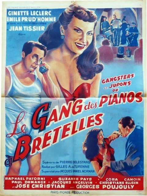 Affiche Pliée 60x80cm LE GANG DES PIANOS À BRETELLES (1953) Ginette Leclerc #