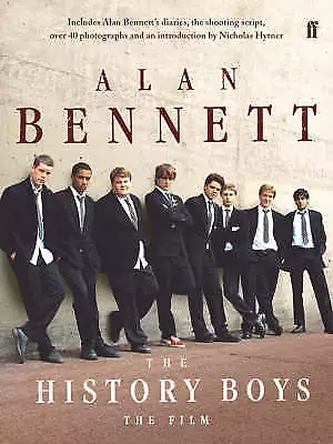 The History Boys: The Film, Alan Bennett, New