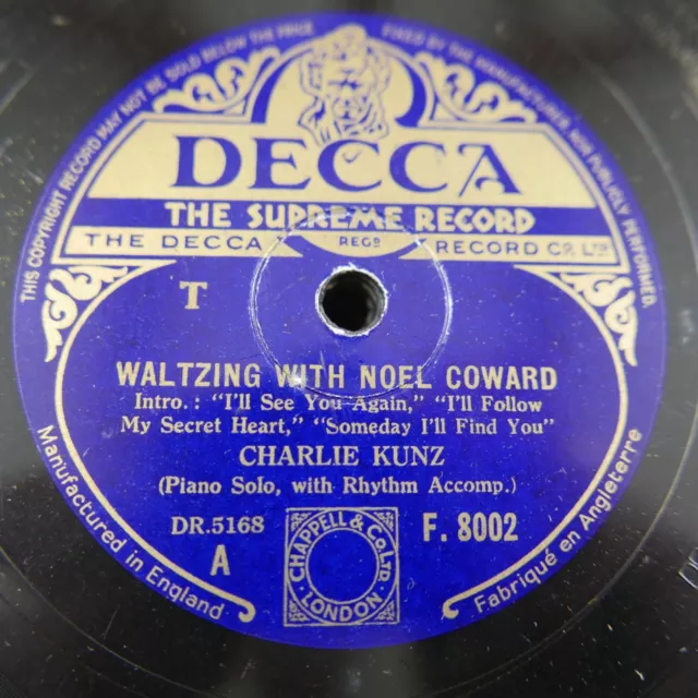 78rpm charlie kunz  - waltzing with noel coward , EX