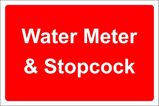 Water Meter and stopcock Safety sign