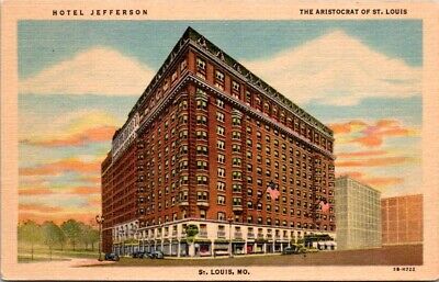 Postcard Jefferson Hotel Aristocrat of St. Louis Missouri MO c.1930-1945    Y022