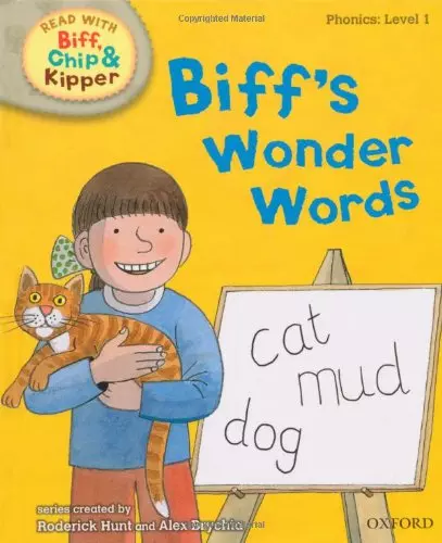 Oxford Reading Tree Read With Biff, Chip, and Kipper: Phonics: Level 1. Biff's W