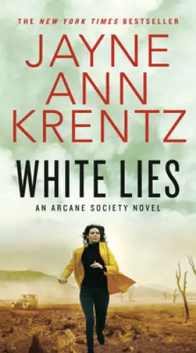 White Lies (Arcane Society) - Paperback By Krentz, Jayne Ann - GOOD