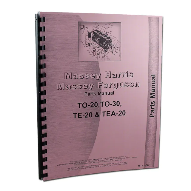Parts Manual Reprint-Fits Massey Ferguson / Harris  Tractor TE20 TEA20 TO20