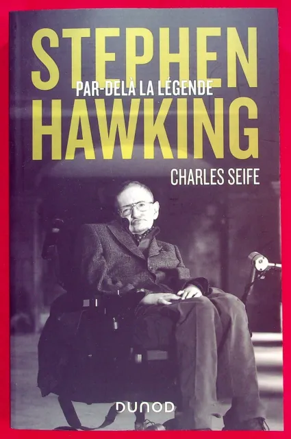 Stephen Hawking Par-Dela La Legende - Astronomie - Biographie - C. Seife - 2021