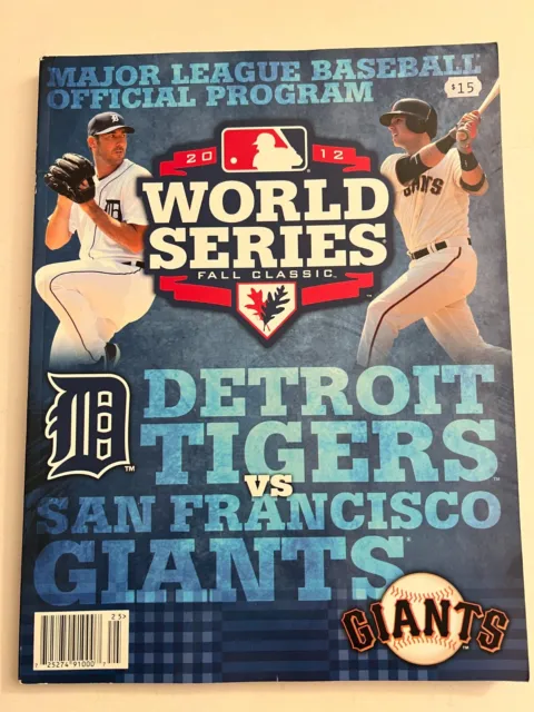 2012 World Series Program San Francisco SF Giants v Detroit Tigers J. Verlander