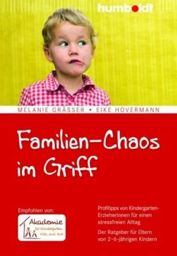 Familien-Chaos im Griff|Melanie Gräßer; Eike Hovermann|Broschiertes Buch|Deutsch