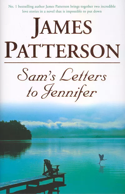 Sam's letters to Jennifer by James Patterson (Hardback) FREE Shipping, Save £s