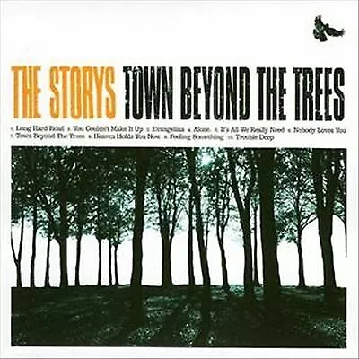 The Storys : Town Beyond the Trees CD (2008) Incredible Value and Free Shipping!