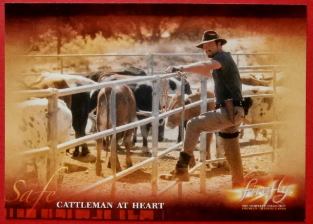 Joss Whedon's FIREFLY - Card #25 - Cattleman At Heart - Inkworks 2006