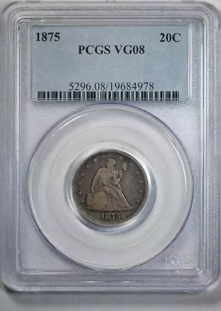 1875 Twenty Cent Piece 20C PCGS VG08