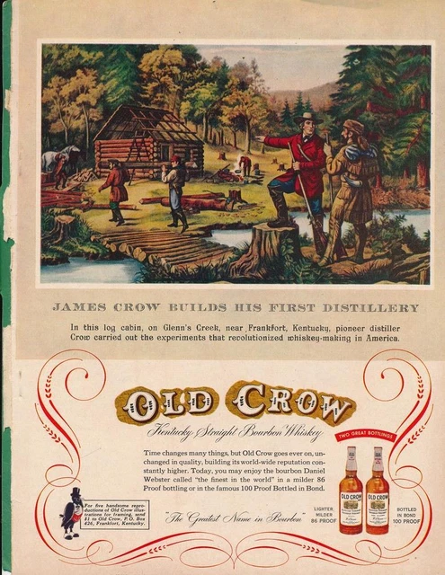 Magazine Ad - 1955 - Old Crow Whiskey - James Crow builds first distillery