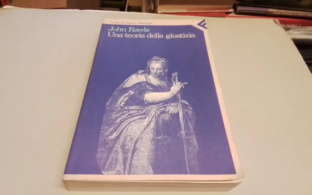 UNA TEORIA DELLA GIUSTIZIA, Rawls J., Feltrinelli 1993, 13f26