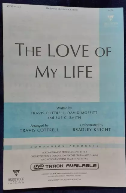 The Love Of My Life (Arr. Cottrell ) 45757-1419-7 SATB Sheet Music