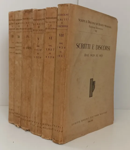 Ls- Scritti E Discorsi Di Benito Mussolini Lotto 6 Volumi- Hoepli- 1934-B-Zfs484