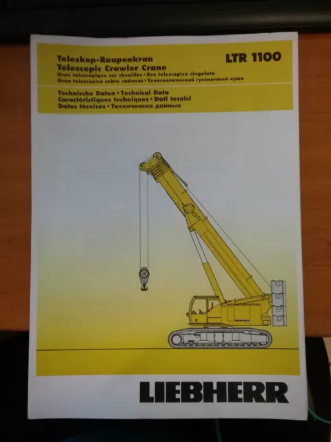 Liebherr Telescopic Crawler Crane LTR 1100 Load Information Manual