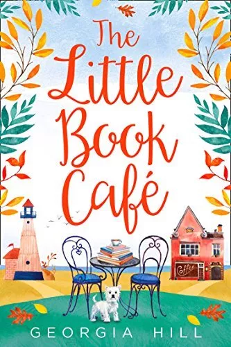 The Little Book Café (Little Book Cafe 1) by Hill, Georgia, Good Used Book (Pape