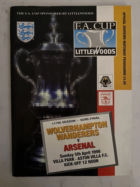 Wolves Arsenal FA Cup Football Semi-Final Programme Villa Park 1998