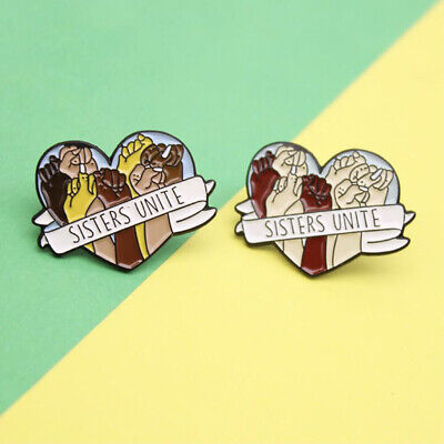 SISTERS UNITE Feminist Solidarity Protest Brooch Pin Badge Equality Gender fist