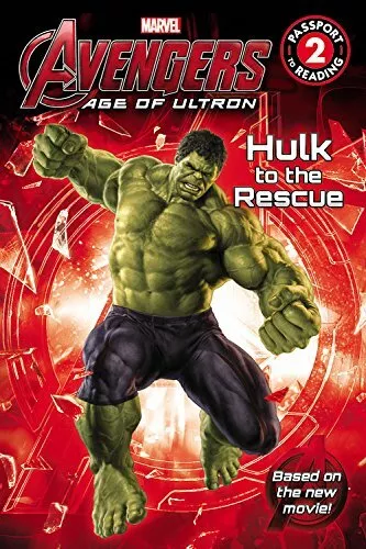 Marvel's Avengers: Age of Ultron: Hulk to the Rescue (Passport to Reading Lev.