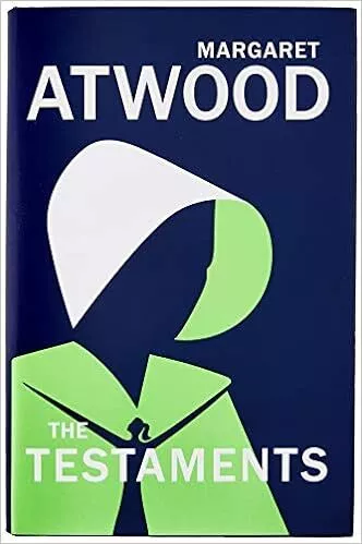 The Testaments: WINNER OF THE BOOKER PRIZE 2019 (The Handmaid's Tale)-Atwood, Ma