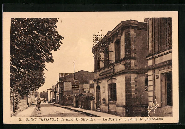 CPA Saint-Christoly-de-Blaye, La Poste et la Route de Saint-Savin