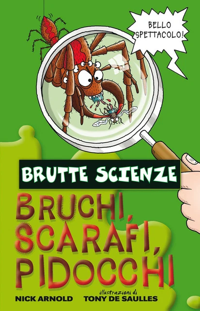 Bruchi, Scarafi, Pidocchi E Altre Meravigliose Bestiole Arnold Nick
