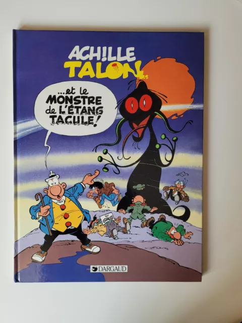 Achille Talon - Le monstre de l'etang-tacule - Greg- Tome 40 - EO - Etat neuf