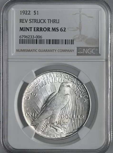 1922-P $1 Peace Silver Dollar  Ngc Ms62  #6796233-006 Mint Error Strike Through