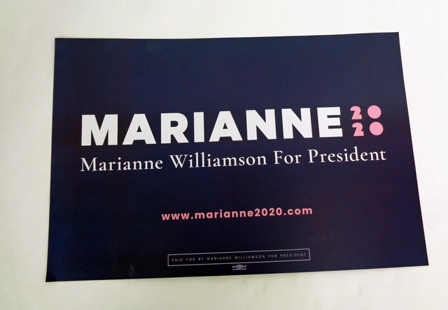 Marianne Williamson For President 2020 Official Campaign Rally Sign Poster