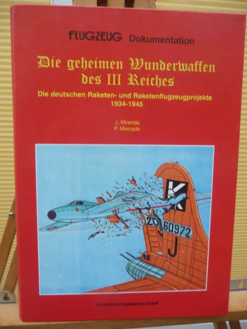 Buch FLUGZEUG Doku "Die geheimen Wunderwaffen des III.Reiches, 0€ Paketversand