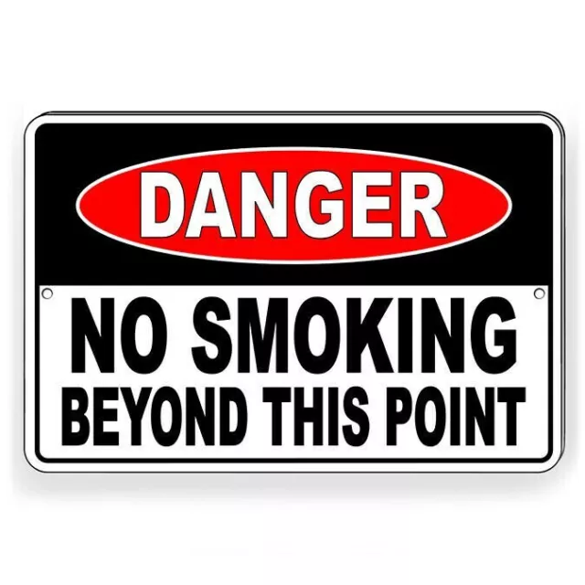 Danger No Smoking Beyond This Point  Sign / Decal  Premises Sns004 / Magnetic