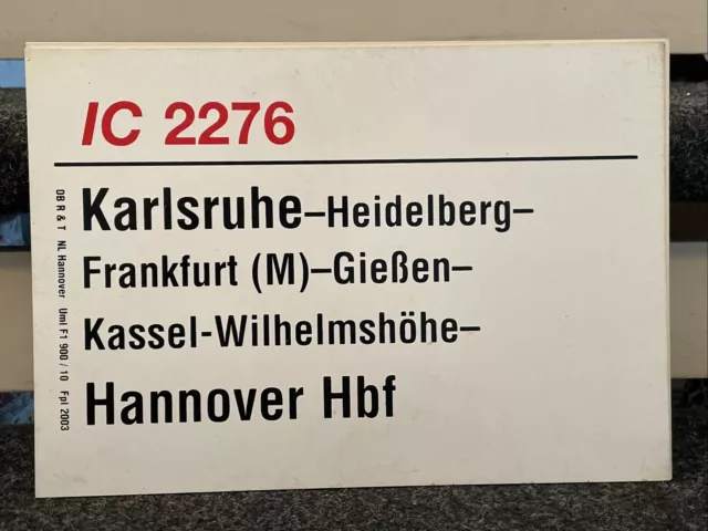 Zuglaufschild DB R&T NL Hannover IC 2276 Karlsruhe - Hannover Hbf.