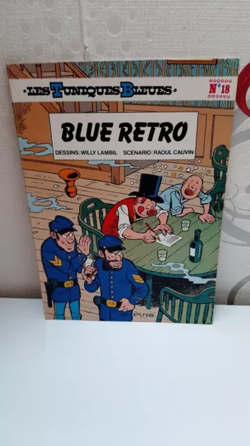 Les Tuniques Bleues Tome 18 Blue Retro Eo Lambil & Cauvin 1981