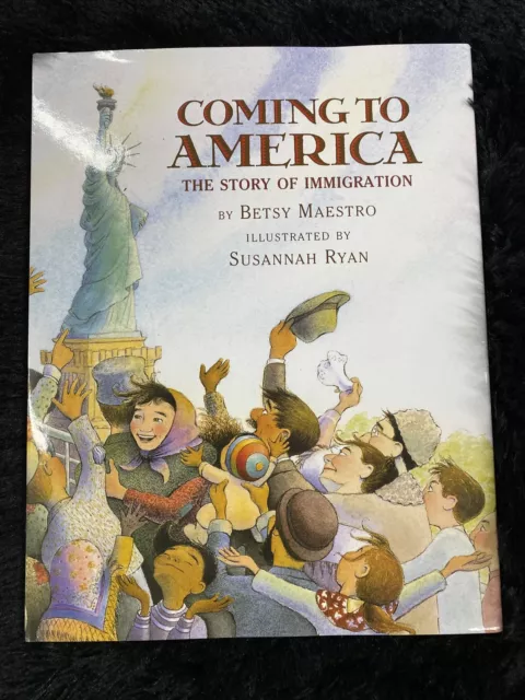 Coming to America: The Story of Immigration - Hardcover By Maestro, Betsy