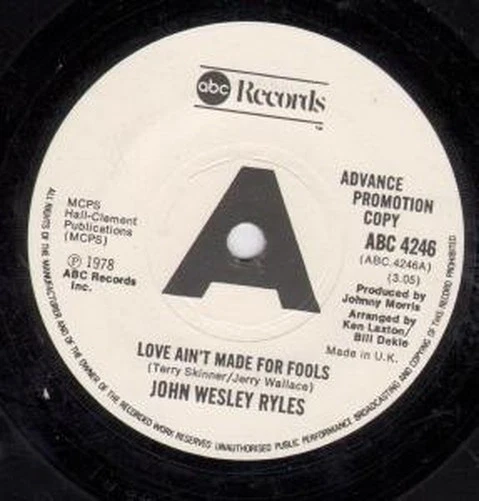 JOHN WESLEY RYLES Love Ain't Made For Fools 7