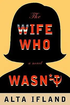 The Wife Who Wasn't A Novel, Alta Ifland,  Paperba