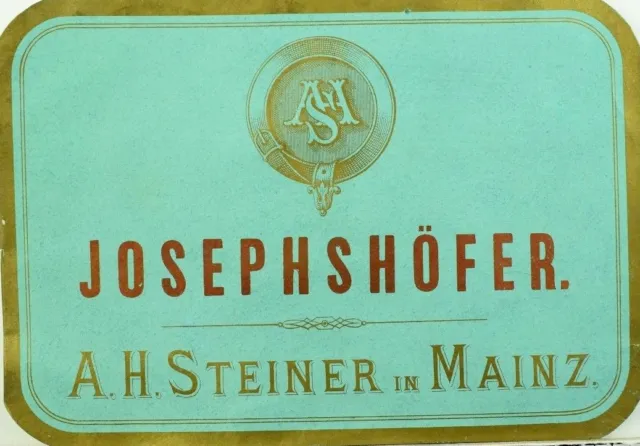 1870's-80's Josephshofer A.H. Steiner in Mainz Wine Bottle Label F101