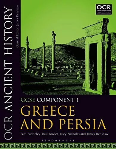 OCR Ancient History GCSE Component 1: Greece and Persia by Lucy Nicholas Book