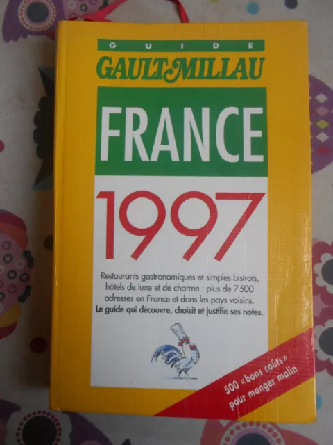 "Guide FRANCE GAULT MILLAU" 1997 GASTRONOMIE